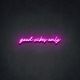 LED NEON good vibes only